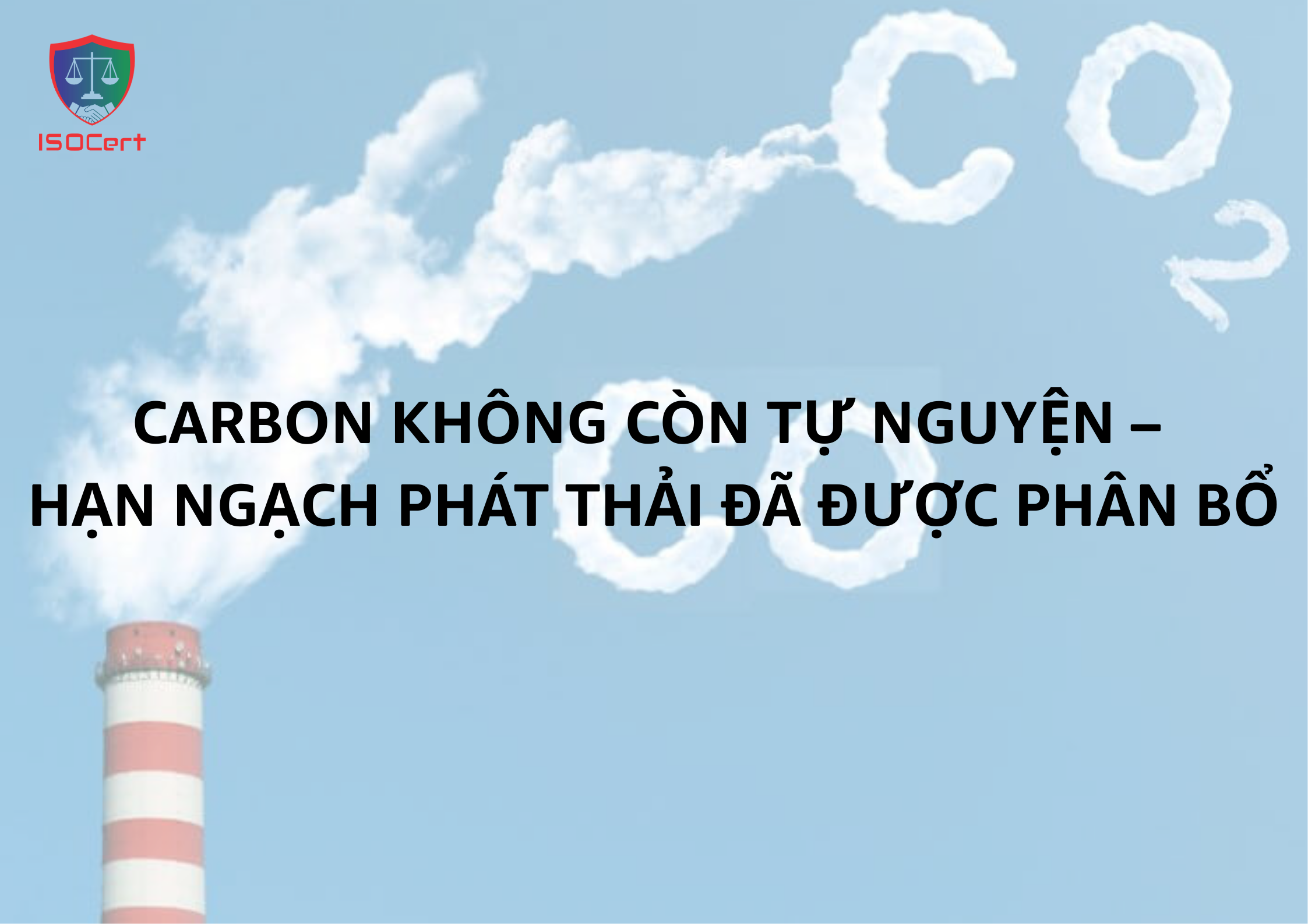 Carbon không còn tự nguyện, Hạn ngạch phát thải đã được phân bổ
